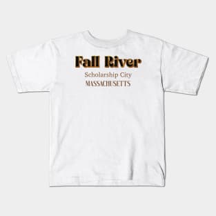 Fall River Scholarship City Massachusetts Kids T-Shirt